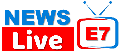 News E 7 Live