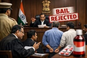 छिंदवाड़ा कफ सिरप मामले में आरोपियों की जमानत याचिका खारिज, नहीं काम आईं दलीलें